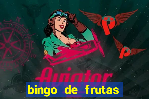 bingo de frutas para imprimir pdf